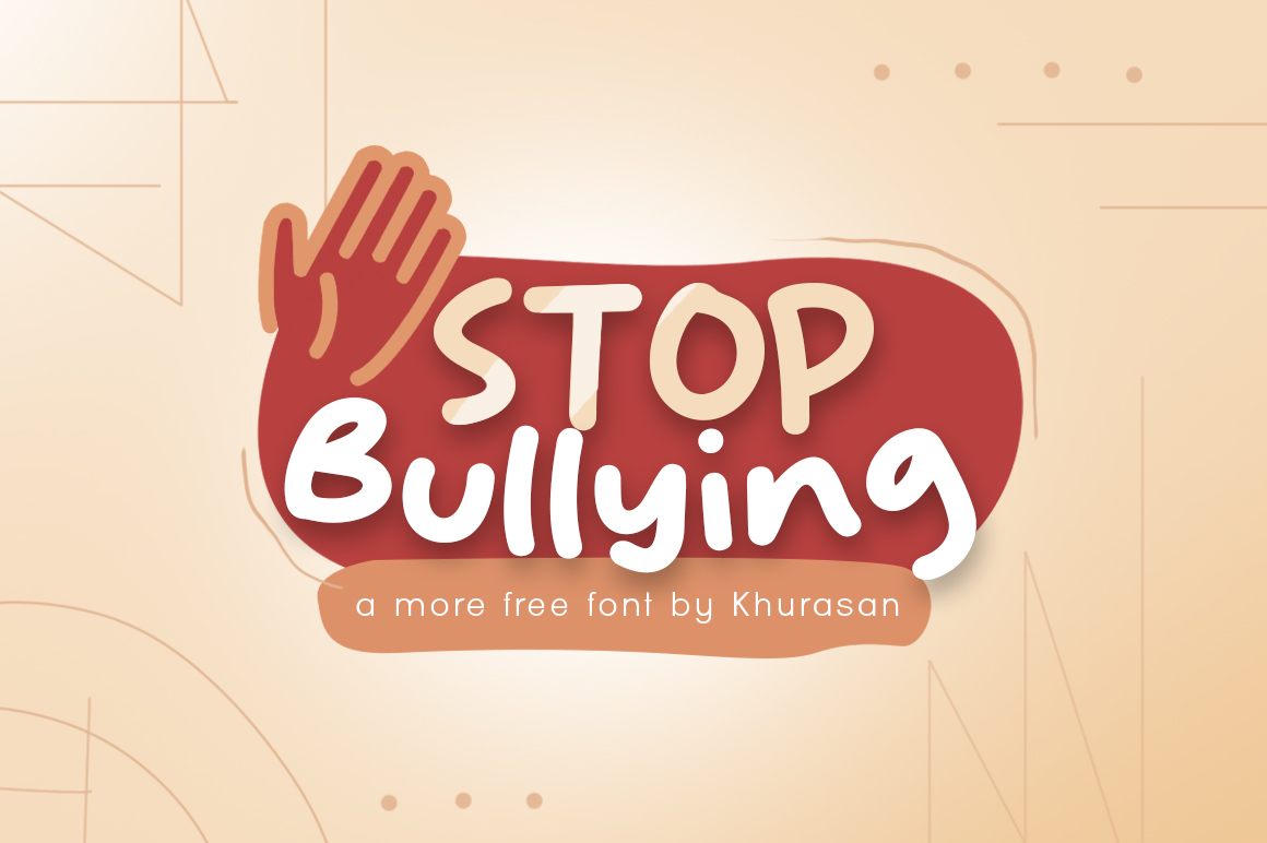 Stop script. Шрифт Bully. Stop bullying. T stop font. Bullying download.